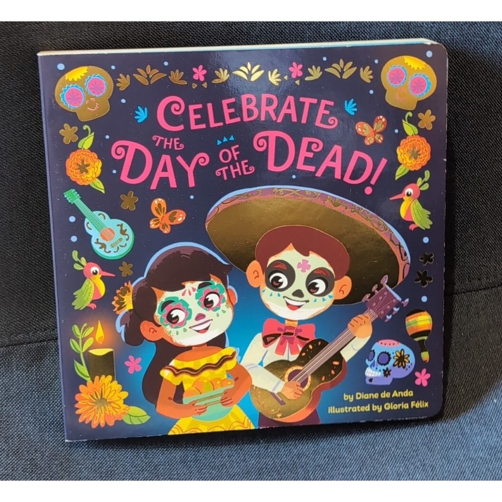 Celebrate the Day of the Dead! (Board Book) NEW
